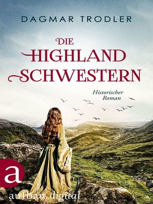 cover image of Die Highland Schwestern